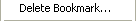 Go to Popup Menu - Bookmarks Delete